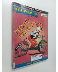 käytetty kirja Pelkkää pelleilyä : keksintöjä ja kohellusta : silkkaa sarjakuvaa