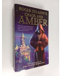 Kirjailijan John Gregory Betancourt käytetty kirja Chaos and Amber