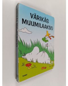 Kirjailijan Johanna Harkkila käytetty kirja Värikäs Muumilaakso