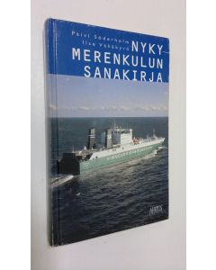 Kirjailijan Päivi Söderholm käytetty kirja Nykymerenkulun sanakirja