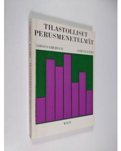 Kirjailijan Toivo Vahervuo käytetty kirja Tilastolliset perusmenetelmät : psykometriikan metodeja 1