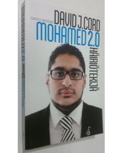 Kirjailijan David J. Cord käytetty kirja Mohamed 20 : häiriötekijä (ERINOMAINEN)