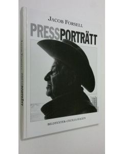 Kirjailijan Jacob Forsell käytetty kirja Pressporträtt
