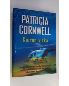 Kirjailijan Patricia Cornwell käytetty kirja Koiran virka