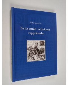 Kirjailijan Riitta Kuparinen käytetty kirja Seitsemän veljeksen rippikoulu