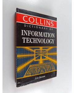 Kirjailijan Eric Deeson käytetty kirja Collins Dictionary of Information Technology