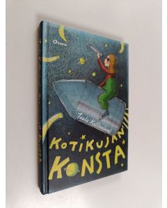 Kirjailijan Tuula Kallioniemi käytetty kirja Kotikujan Konsta