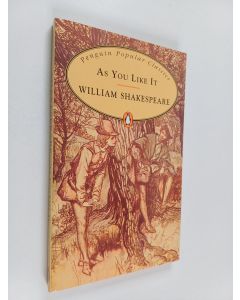 Kirjailijan Kate William & William Shakespeare käytetty kirja As You Like It