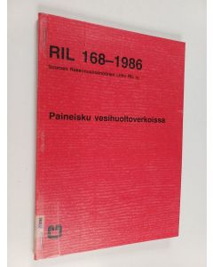 käytetty kirja Paineisku vesihuoltoverkoissa