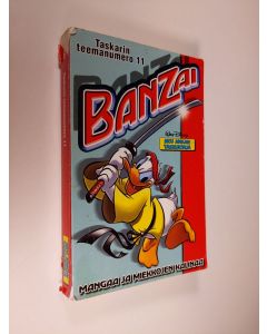 Kirjailijan Walt Disney käytetty kirja Taskarin teemanumero 11 : Banzai - Mangaa ja miekkojen kalinaa