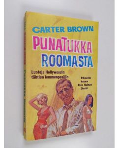 Kirjailijan Carter Brown käytetty kirja Punatukka Roomasta