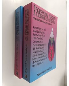 Kirjailijan Winafred Blake-Lucas käytetty kirja Regression Therapy - Volume I-II : Past-life therapy ; Special Instances of Altered State Work