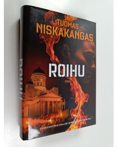 Kirjailijan Tuomas Niskakangas uusi kirja Roihu (UUDENVEROINEN)