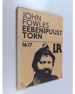 Kirjailijan John Fowles käytetty kirja Eebenipuust torn