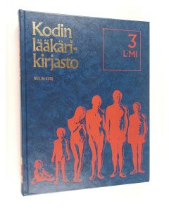 käytetty kirja Kodin lääkärikirjasto 3 : L-mi