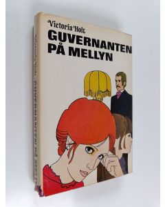 Kirjailijan Victoria Holt käytetty kirja Guvernanten på Mellyn