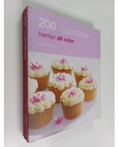 Kirjailijan Joanna Farrow käytetty kirja 200 Cupcakes - Hamlyn All Color