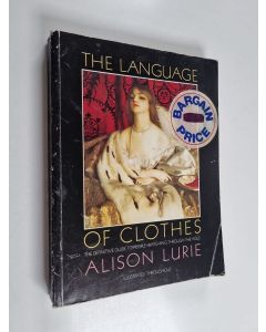 Kirjailijan Alison Lurie käytetty kirja The language of clothes