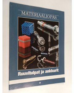 käytetty teos Ruuvitulpat ja ankkurit