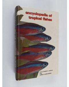 Kirjailijan Herbert R. Axelrod & William Vorderwinkler käytetty kirja Encyclopedia of Tropical Fishes - With Special Emphasis on Techniques of Breeding