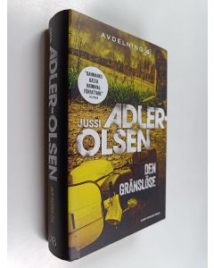 Kirjailijan Jussi Adler-Olsen käytetty kirja Den gränslöse