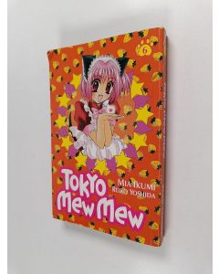 Kirjailijan Mia Ikumi käytetty kirja Tokyo mew mew 6