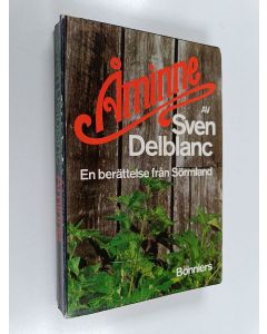 Kirjailijan Sven Delblanc käytetty kirja Åminne