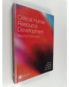 Kirjailijan Clare Rigg käytetty kirja Critical human resource development : beyond orthodoxy