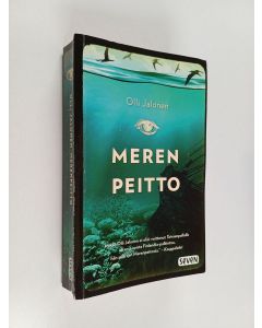 Kirjailijan Olli Jalonen käytetty kirja Merenpeitto