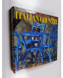 Kirjailijan Catherine Sabino käytetty kirja Italian country