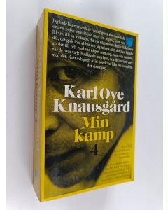 Kirjailijan Karl Ove Knausgård käytetty kirja Min kamp 4