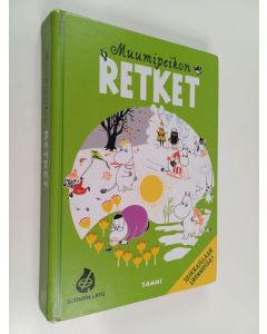Kirjailijan Katariina Heilala käytetty kirja Muumipeikon retket