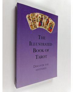 Kirjailijan Bounty Books käytetty kirja The Tarot Set : The Illustrated Book of Tarot