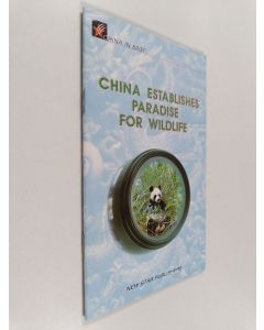 Kirjailijan New Star Publishers käytetty teos China Establishes Paradise for Wildlife