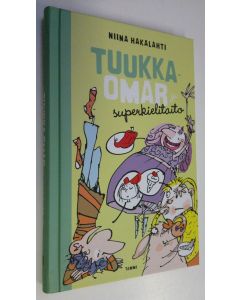 Kirjailijan Niina Hakalahti uusi kirja Tuukka-Omar ja superkielitaito