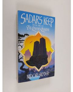 Kirjailijan Midori Snyder käytetty kirja Sadar's Keep