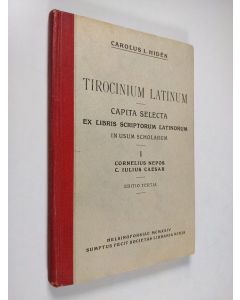 Kirjailijan Carolus I. Hiden käytetty kirja Tirocinium latinum Pars 1, Cornelius Nepos, C. Julius Caesar