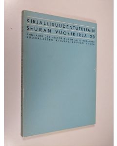 Tekijän Pertti Hallikainen  käytetty kirja Kirjallisuudentutkijain seuran vuosikirja 23