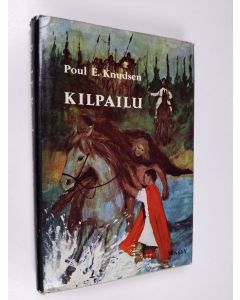 Kirjailijan Poul E. Knudsen käytetty kirja Kilpailu