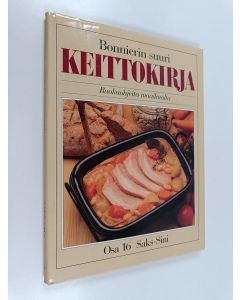 käytetty kirja Bonnierin suuri keittokirja : ruokaohjeita maailmalta 16 : Saks-Sini