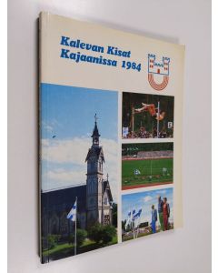 Kirjailijan Lassi Rautiainen käytetty kirja Kalevan kisat Kajaanissa 1984