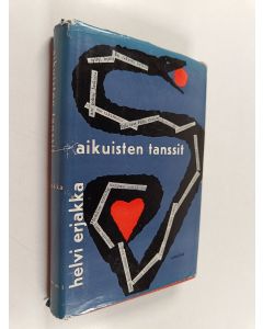 Kirjailijan Helvi Erjakka käytetty kirja Aikuisten tanssit