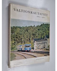 käytetty kirja Valtion rautatiet 1862-1962