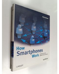 Kirjailijan Phil Northam käytetty kirja How Smartphones Work - Symbian and the Mobile Phone Industry