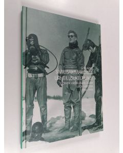 Kirjailijan Sari Autio käytetty kirja Siviilisammakoista urheilusukeltajiksi : Suomen Urheilusukeltajain Liiton historia 1956 - 1996