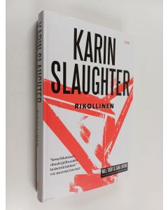 Kirjailijan Karin Slaughter käytetty kirja Rikollinen