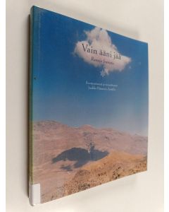 käytetty kirja Vain ääni jää : runoja Iranista