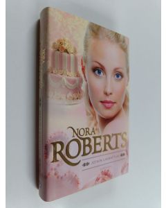 Kirjailijan Nora Roberts käytetty kirja Jotain lainattua