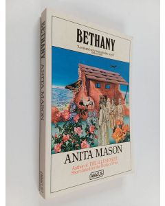 Kirjailijan Anita Mason käytetty kirja Bethany
