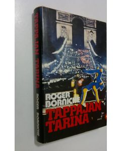 Kirjailijan Roger Borniche käytetty kirja Tappajan tarina